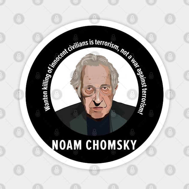 Chomsky's Wisdom: Defining Terrorism in the Modern World Magnet by Boogosh